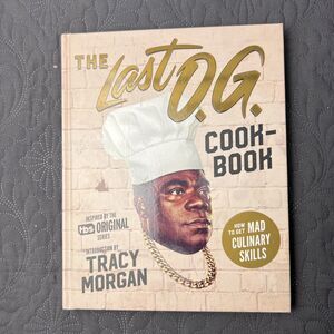 The Last O.G. Cookbook: How to Get Mad Culinary Skills -Hardcover Book - VG Gift
